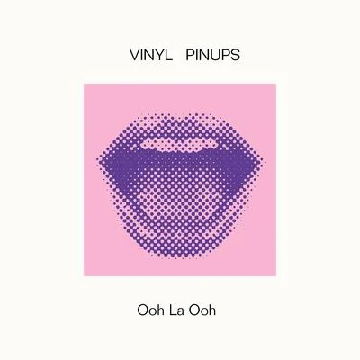 Ooh La Ooh 專輯 Vinyl Pinups/Night Panda