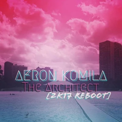 The Architect 专辑 Aeron Komila/Amy Kirkpatrick