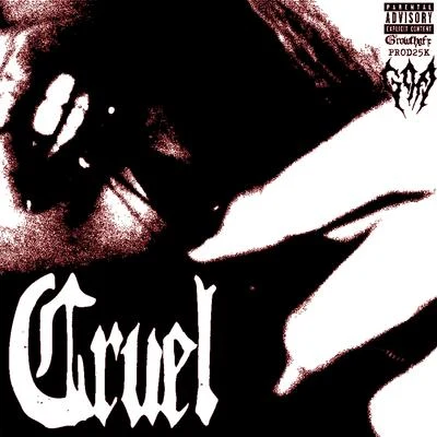 Cruel 專輯 Goa/Yung Beef