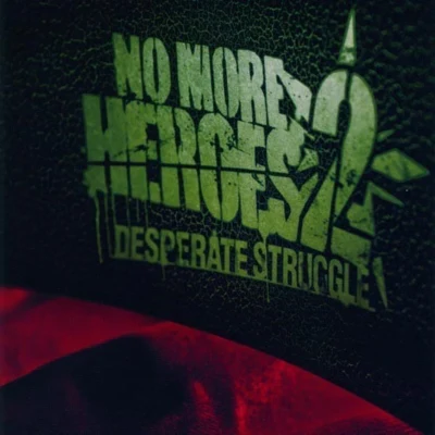 高田雅史 NO MORE HEROES 2 DESPERATE STRUGGLE ORIGINAL SOUND TRACKS