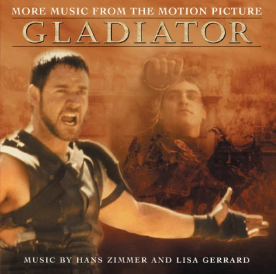 Hans ZimmerMark Ayres More Music From The Motion Picture "Gladiator"