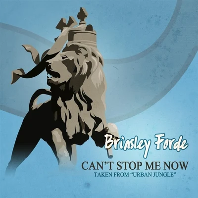 Can't Stop Me Now 專輯 Brinsley Forde