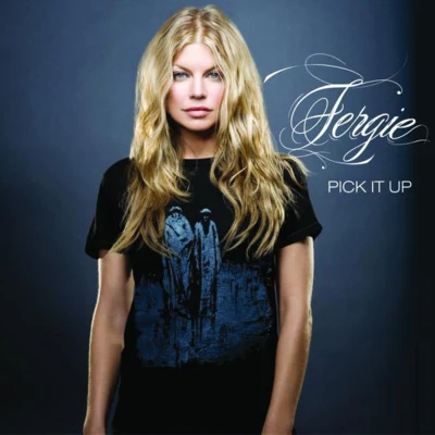 Pick It Up 專輯 Fergie