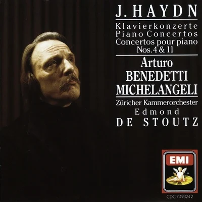 Haydn - Piano Concertos Nos 4 and 11 專輯 Arturo Benedetti Michelangeli/Carlo Maria Giulini/Wiener Symphoniker