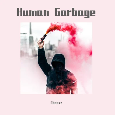 Human Garbage 專輯 白碩/陳修朲