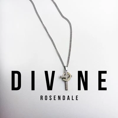 Divine 專輯 Rosendale