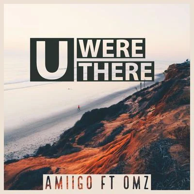 U Were There 專輯 Babz Wayne/Amiigo