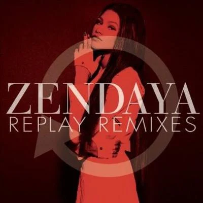 Replay Remixes 專輯 Zendaya