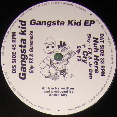 The Gangsta Kid E.P. 專輯 Shy FX