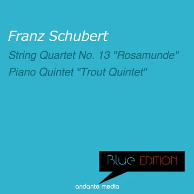 Blue Edition - Schubert: "Rosamunde Quartet" & "Trout Quintet" 專輯 Hugo Steurer