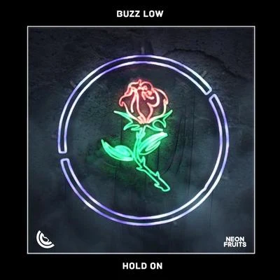 Hold On 專輯 Buzz Low