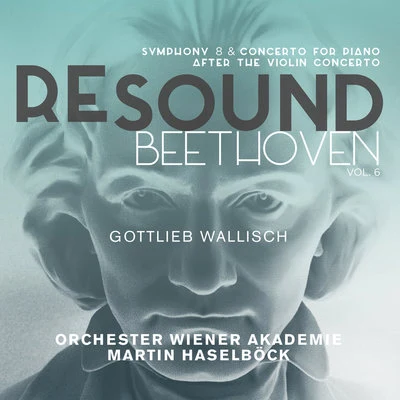 Martin HaselböckKathleen BattleWiener PhilharmonikerJames Levine Beethoven: Symphony No. 8 & Concerto for Piano after the Violin Concerto (Resound Collection, Vol. 6)