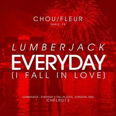 Everyday (I Fall In Love) 專輯 Lumberjack/Nicola Fasano/Point Blvnk/Fully Charged/Metromind