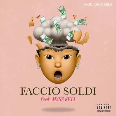 Faccio Soldi (feat. M¥SS KETA) 專輯 Paola Iezzi/M¥SS KETA