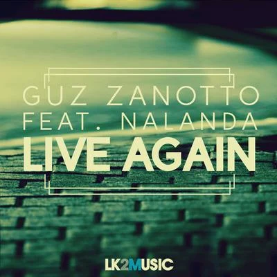 Live Again 專輯 Guz Zanotto/Andrea Damante/Yves V