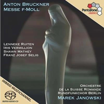 Marek Janowski BRUCKNER, A.: Mass No. 3 (Ruiten, Vermillion, Mathey, Selig, Berlin Radio Chorus, Swiss Romande Orchestra, M. Janowski)