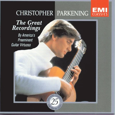 Christopher Parkening: The Great Recordings 專輯 Christopher Parkening