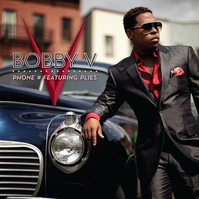 Phone # (feat. Plies) 專輯 Bobby V