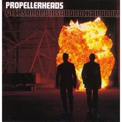 Decksandrumsandrockandroll (US Edition) 專輯 Propellerheads