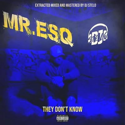 They don't know 專輯 Mr. Esq