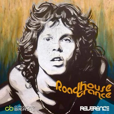 Roadhouse Trance (Remix) 專輯 Reverence