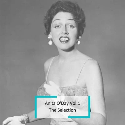 Anita ODay Vol.1 - The Selection 專輯 Gene Krupa and His Orchestra/Anita ODay