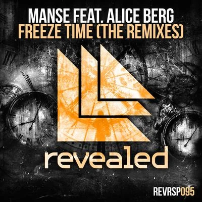 Freeze Time (The Remixes) 專輯 Manse/Price & Takis