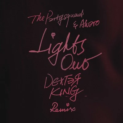 DEXTER KING Lights Out (DEXTER KING Remix)