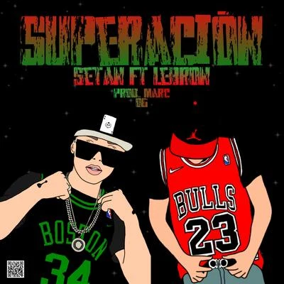 Superación (feat. Lebron) 專輯 LeBron