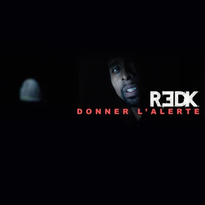 Donner l&#x27;alerte 专辑 L.O./R.E.D.K./Sat L'Artificier