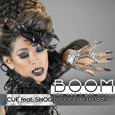 Boom (He Won&#x27;t Get Away) (feat. Snoop Dogg & Adassa) 专辑 Cue