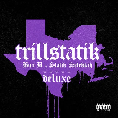 TrillStatik (Deluxe Version) 專輯 Statik Selektah/Paul Wall