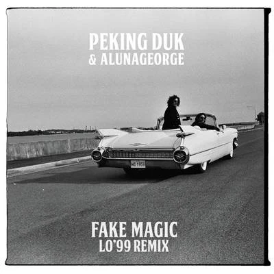 Fake Magic (LO99 Remix) 專輯 AlunaGeorge