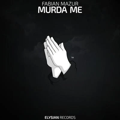 Murda Me 專輯 Juke Ellington/Fabian Mazur