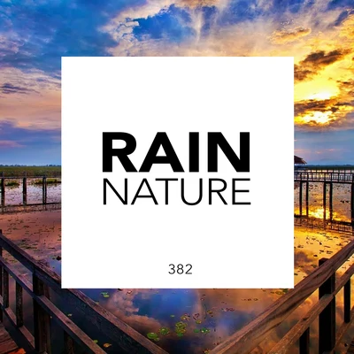 Rain & Nature 专辑 Rain Sounds