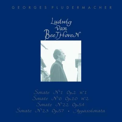 Ludwig van Beethoven: Piano Sonatas Nos. 1, 6, 22, 23 专辑 David Grimal/Georges Pludermacher