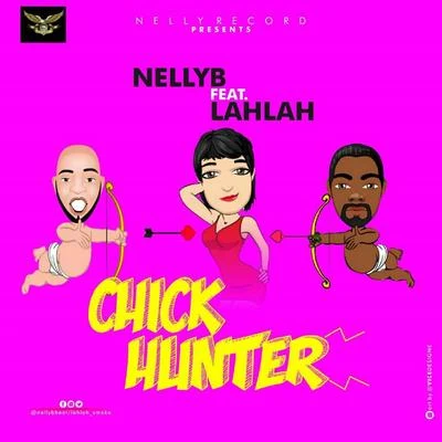 Chick Hunter (feat. Lilah) 專輯 Tip/KMello/Nelly B