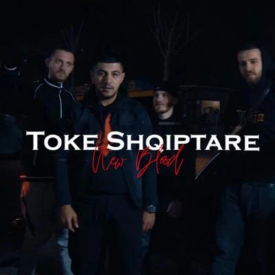 Toke Shqiptare 專輯 New Blood