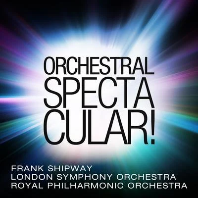 Frank Shipway Orchestral Spectacular!