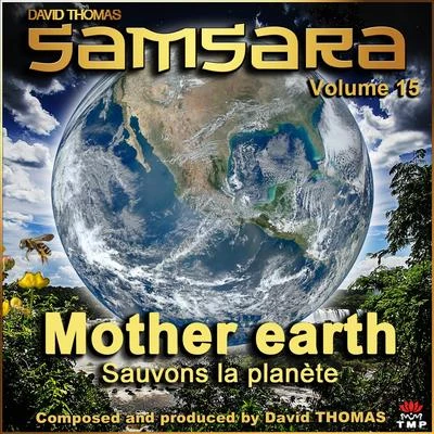 David ThomasThe Academy Of Ancient MusicGerald FinleyChristopher Hogwood Samsara, Vol. 15 (Mother Earth) [Sauvons la planète]