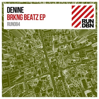 Brkng Beatz EP 专辑 Denine/De9