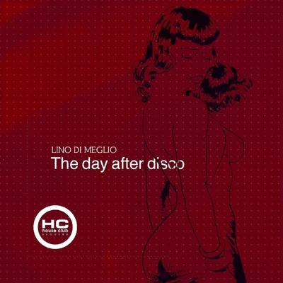 The Day After Disco 專輯 Lino Di Meglio/DINO