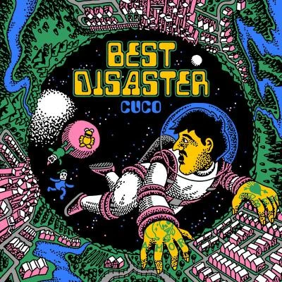 Best Disaster 专辑 Cuco