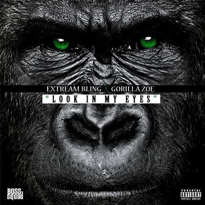 Look in My Eyes (feat. Gorilla Zoe) 專輯 Gorilla Zoe