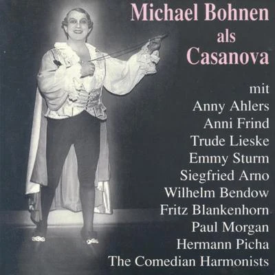 Michael Bohnen Michael Bohnen als Casanova