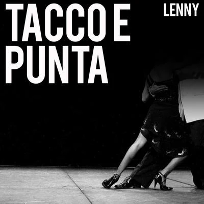 Tacco E Punta 專輯 Lenny/Miguel Campbell/Zero 7/Suonare/Living Room