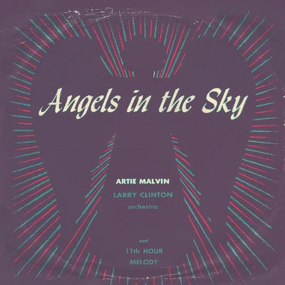 Angels in the Sky 专辑 The Four Bells/Snooky Lanson/Larry Clinton