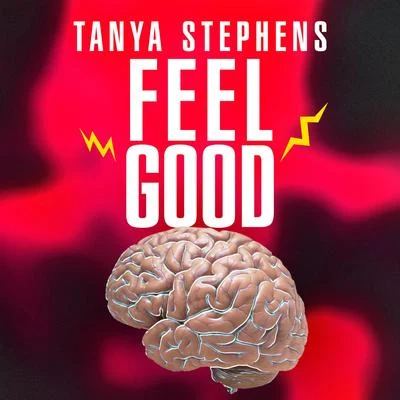 Feel Good 專輯 Tanya Stephens