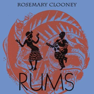 Rums 專輯 Rosemary Clooney/Ricky Nelson/The Orioles/His Orchestra/Fats Domino