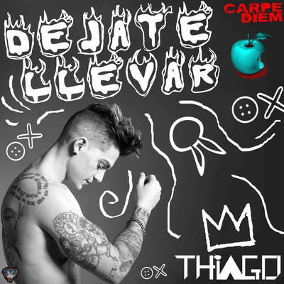 Dejate Llevar - Single 专辑 Thiago